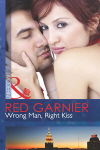 Wrong Man, Right Kiss