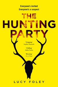 The Hunting Party: Get ready for the most gripping, hotly-anticipated crime thriller of 2018