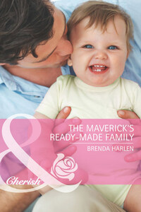 The Maverick's Ready-Made Family