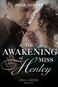 The Awakening Of Miss Henley