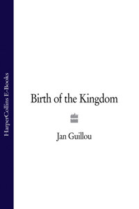 Birth of the Kingdom