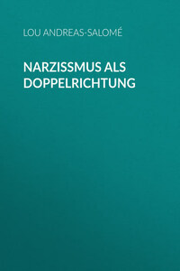 Narzißmus als Doppelrichtung