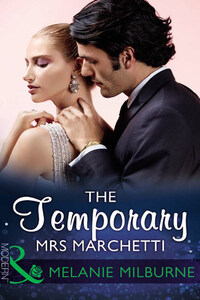 The Temporary Mrs Marchetti