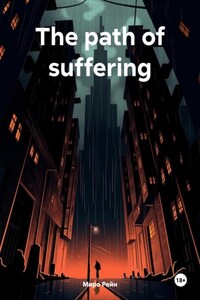 The path of suffering