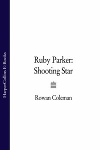 Ruby Parker: Shooting Star