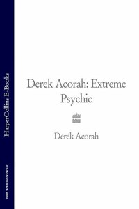 Derek Acorah: Extreme Psychic