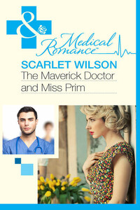 The Maverick Doctor and Miss Prim