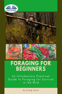 Foraging For Beginners