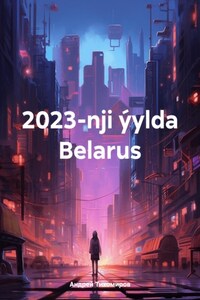 2023-nji ýylda Belarus
