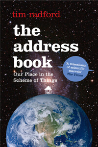 The Address Book: Our Place in the Scheme of Things