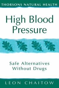High Blood Pressure: Safe alternatives without drugs