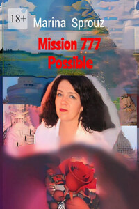 Mission 777 Possible