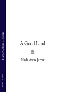 A Good Land