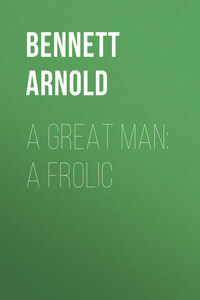 A Great Man: A Frolic