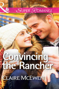 Convincing the Rancher