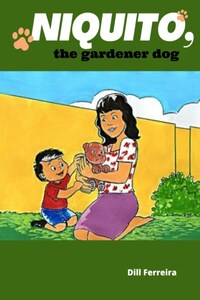 Niquito, the gardener dog