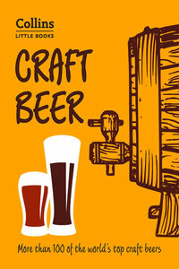 Craft Beer: More than 100 of the world’s top craft beers