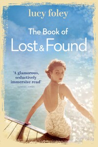 The Book of Lost and Found: Sweeping, captivating, perfect summer reading