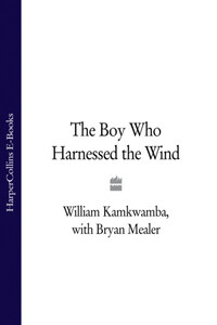 The Boy Who Harnessed the Wind