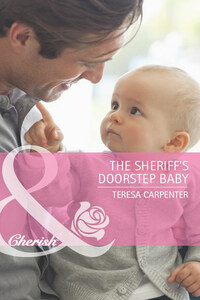 The Sheriff's Doorstep Baby