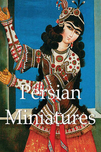 Persian Miniatures