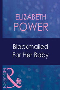 Blackmailed For Her Baby