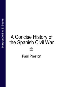 A Concise History of the Spanish Civil War