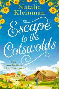 Escape to the Cotswolds