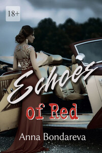 Echoes of Red. Part One