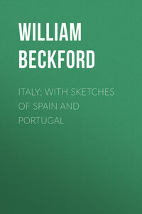 Italy; with sketches of Spain and Portugal