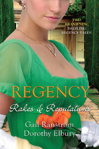 Regency: Rakes & Reputations: A Rake by Midnight / The Rake's Final Conquest