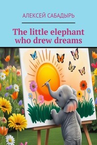 The little elephant who drew dreams