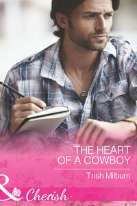 The Heart of a Cowboy