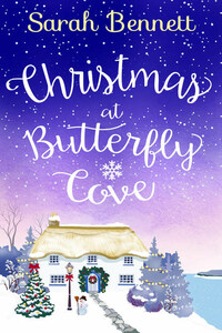 Christmas at Butterfly Cove: A delightfully feel-good festive romance!