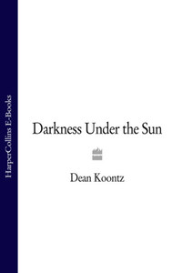 Darkness Under the Sun