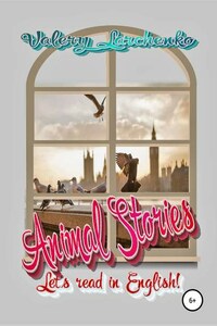 Animal Stories. Let's read in English!