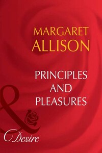 Principles And Pleasures