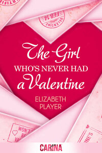 The Girl Who's Never Had A Valentine