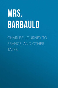 Charles' Journey to France, and Other Tales