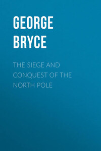 The Siege and Conquest of the North Pole