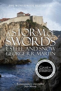 A Storm of Swords. Part 1 Steel and Snow