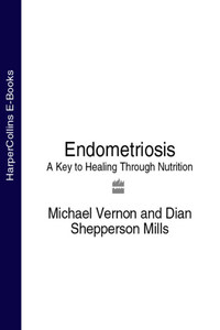 Endometriosis: A Key to Healing Through Nutrition