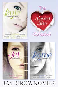 The Marked Men 3-Book Collection: Rule, Jet, Rome