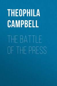 The Battle of The Press