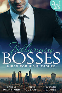 Hired For His Pleasure: The Talk of Hollywood / Keeping Her Up All Night / Buttoned-Up Secretary, British Boss