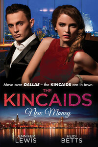 The Kincaids: New Money: Behind Boardroom Doors