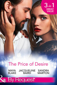 The Price Of Desire: The Price of Success / The Cost of Her Innocence / Not For Sale