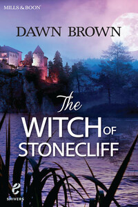 The Witch Of Stonecliff