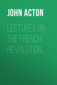 Lectures on the French Revolution