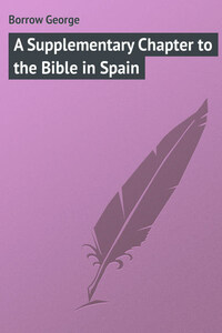 A Supplementary Chapter to the Bible in Spain